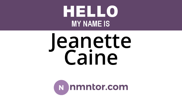 Jeanette Caine
