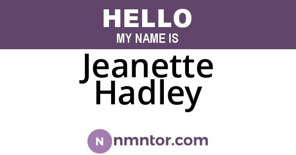 Jeanette Hadley