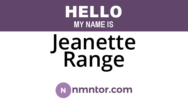 Jeanette Range