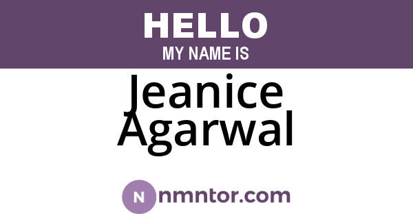 Jeanice Agarwal