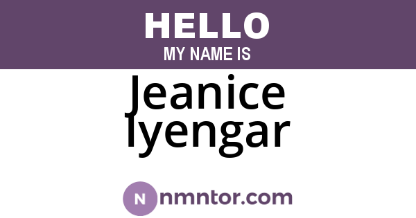 Jeanice Iyengar