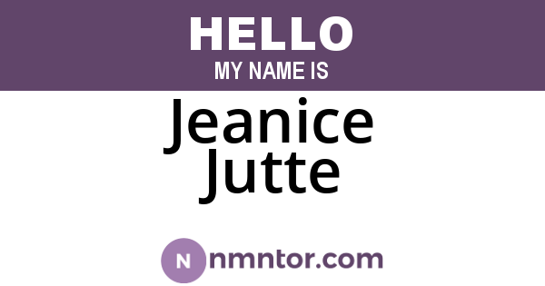 Jeanice Jutte