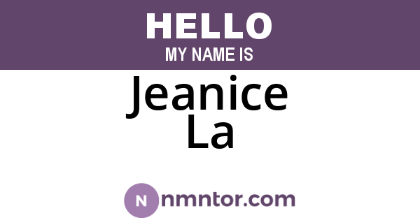 Jeanice La