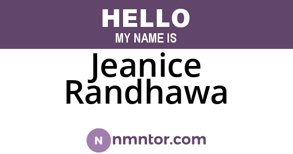 Jeanice Randhawa