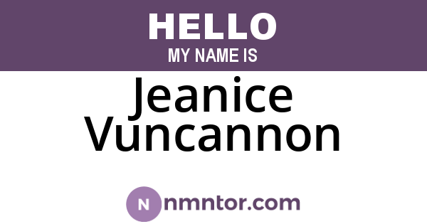 Jeanice Vuncannon