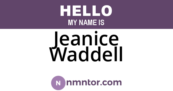 Jeanice Waddell