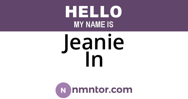 Jeanie In
