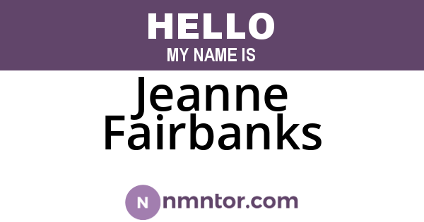 Jeanne Fairbanks