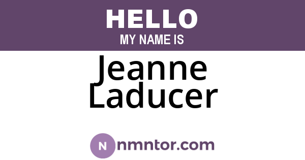 Jeanne Laducer
