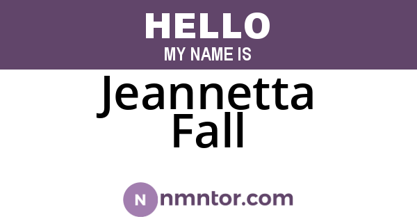 Jeannetta Fall