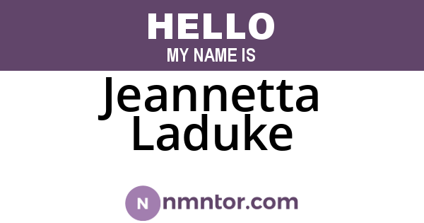 Jeannetta Laduke