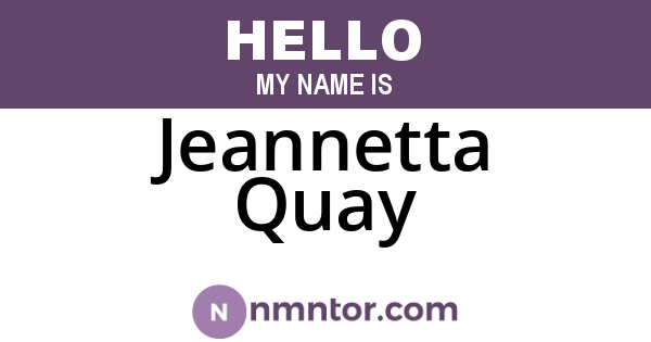 Jeannetta Quay