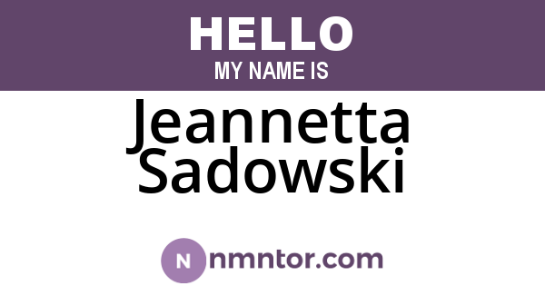 Jeannetta Sadowski