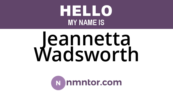 Jeannetta Wadsworth