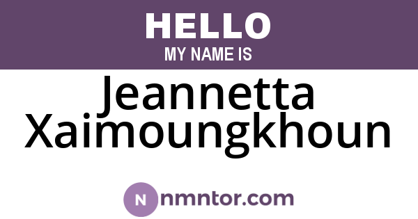Jeannetta Xaimoungkhoun