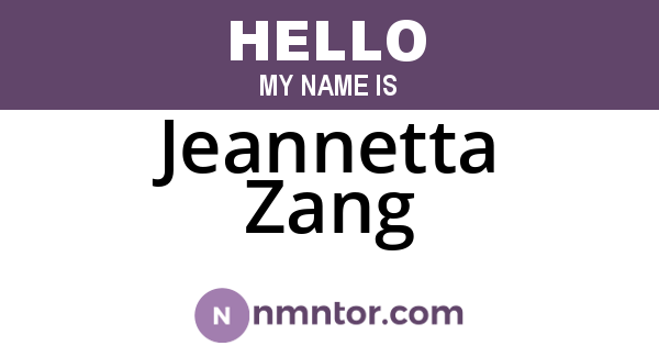 Jeannetta Zang