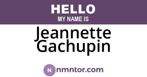 Jeannette Gachupin