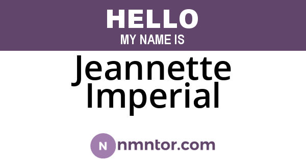 Jeannette Imperial