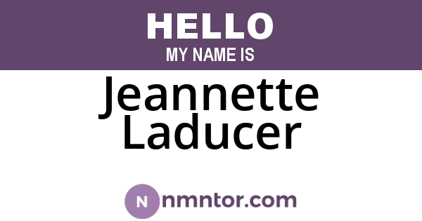 Jeannette Laducer