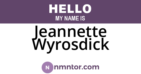 Jeannette Wyrosdick