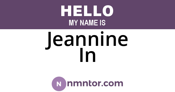 Jeannine In