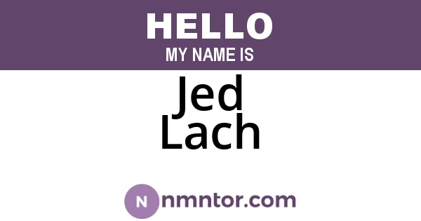 Jed Lach
