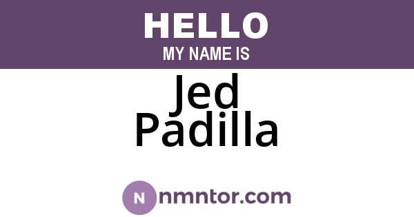 Jed Padilla