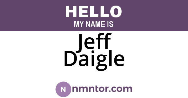 Jeff Daigle