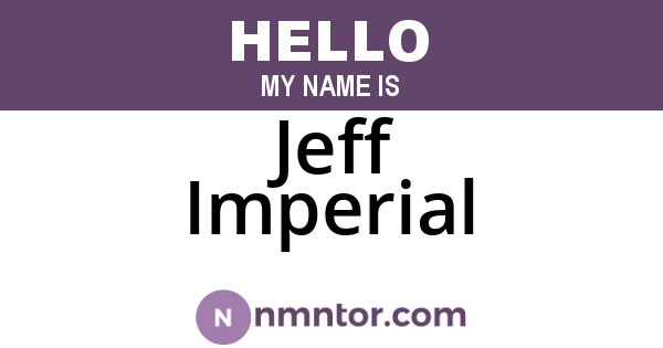 Jeff Imperial