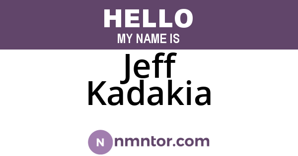 Jeff Kadakia