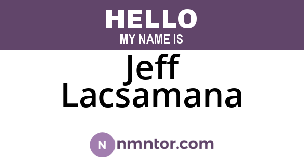 Jeff Lacsamana