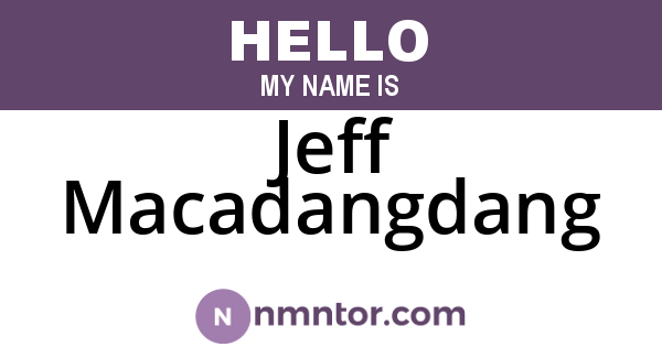 Jeff Macadangdang