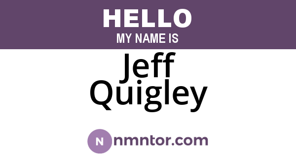 Jeff Quigley