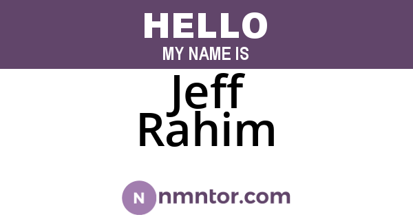 Jeff Rahim