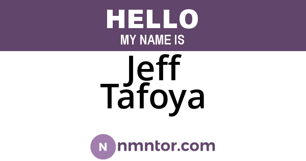 Jeff Tafoya