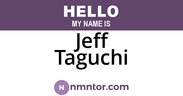 Jeff Taguchi