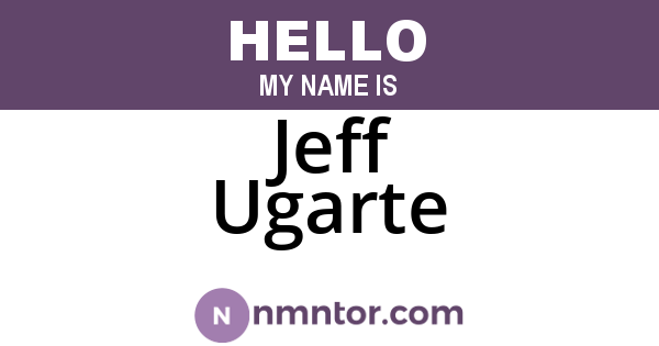 Jeff Ugarte