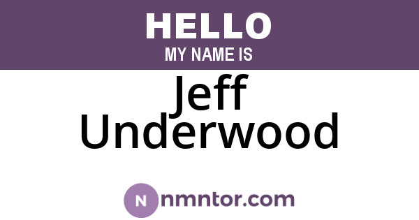Jeff Underwood