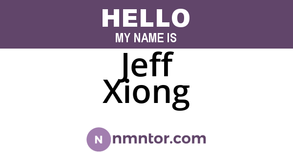 Jeff Xiong