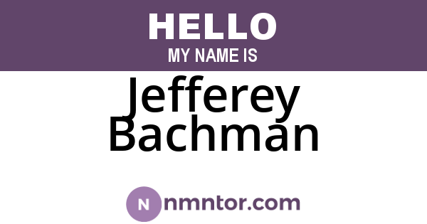 Jefferey Bachman