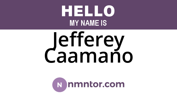 Jefferey Caamano
