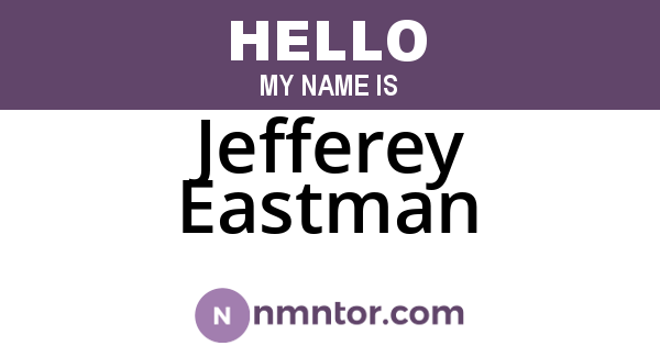 Jefferey Eastman