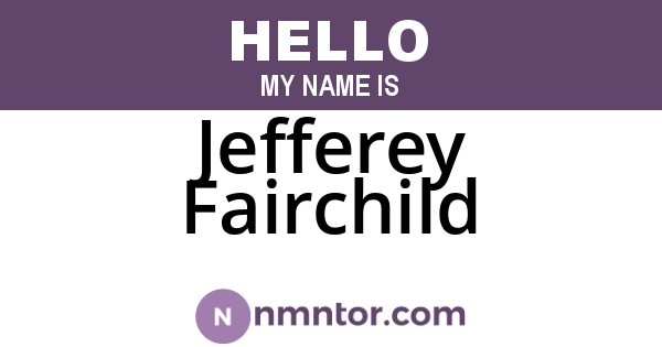 Jefferey Fairchild