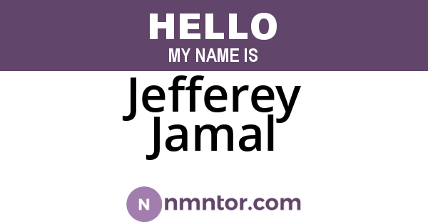 Jefferey Jamal