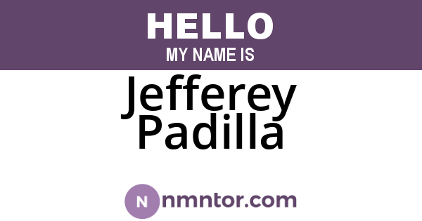 Jefferey Padilla