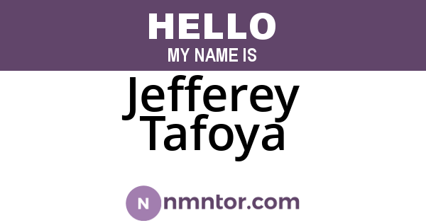 Jefferey Tafoya
