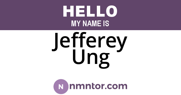 Jefferey Ung