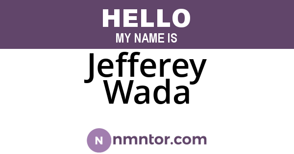 Jefferey Wada