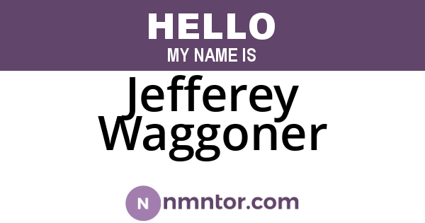 Jefferey Waggoner