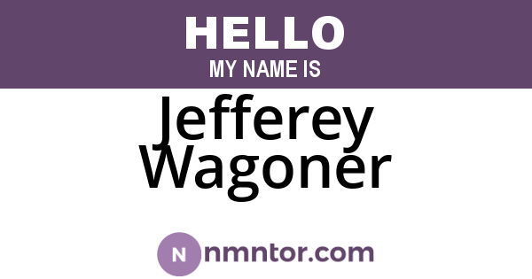 Jefferey Wagoner